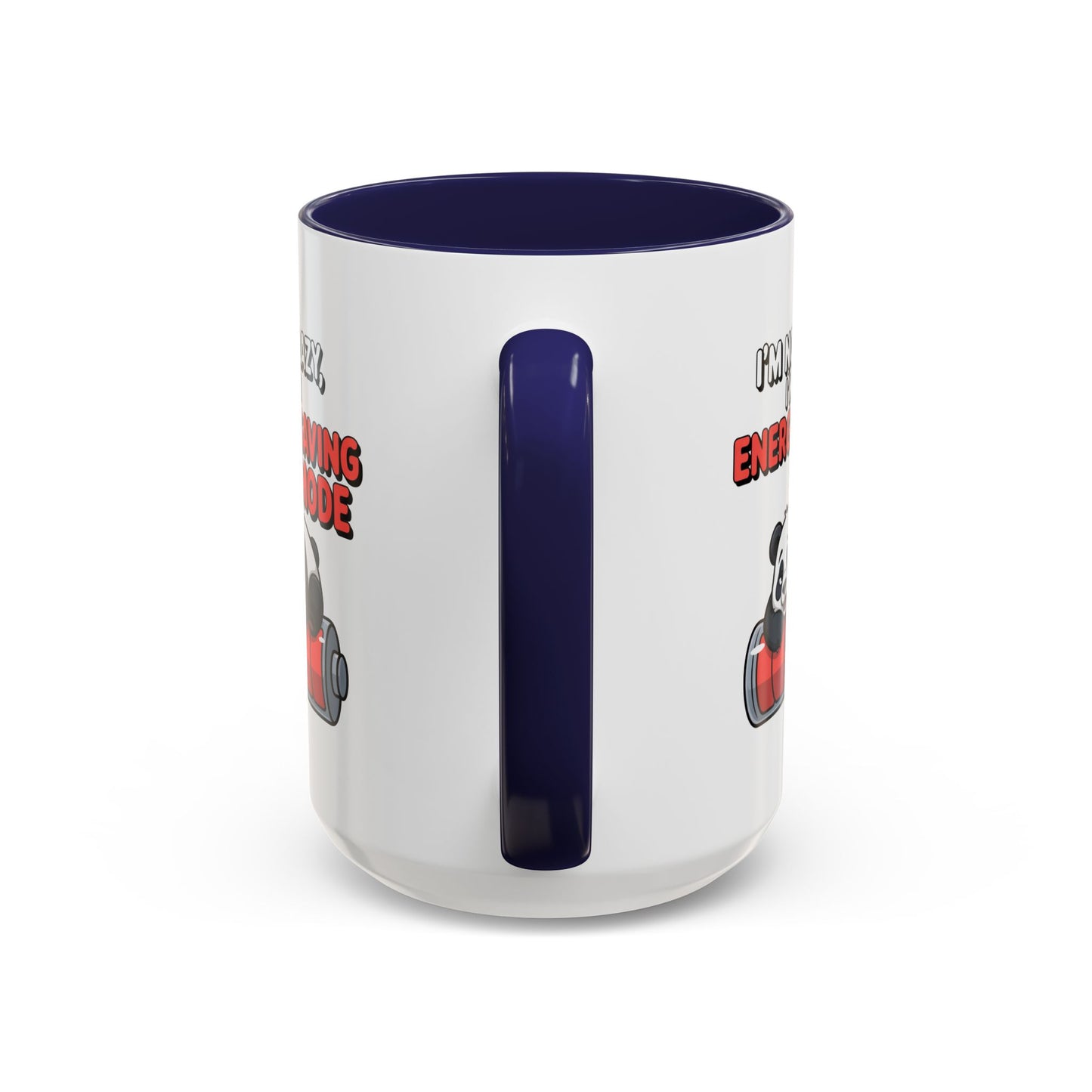 Office Mug - I'm Not Lazy
