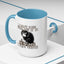 Humor Mug - I Don't Care What Day it is