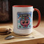 Humor Mug - My Brain Has Too Many Tabs Open
