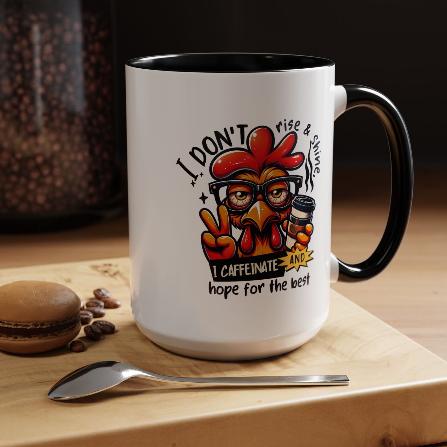 Office Mug - I Don't Rise & Shine