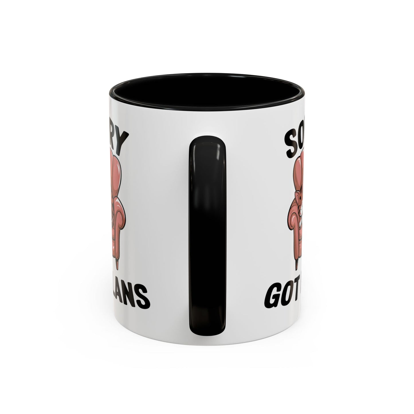 Animal Mug - Sorry Got Plans