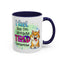 Humor Mug - I Feel Like I'm Already Tired Tomorrow