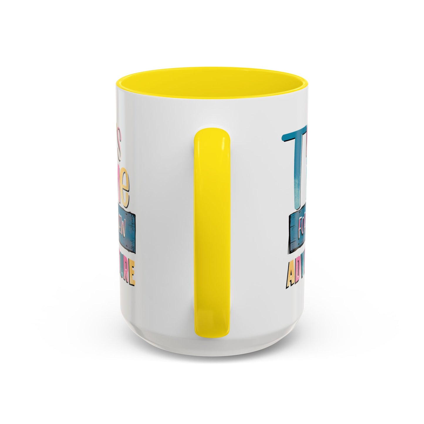 Adventure Mug - It's Time For A New Adventure