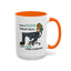 Humor Mug - I Have a Vision Problem
