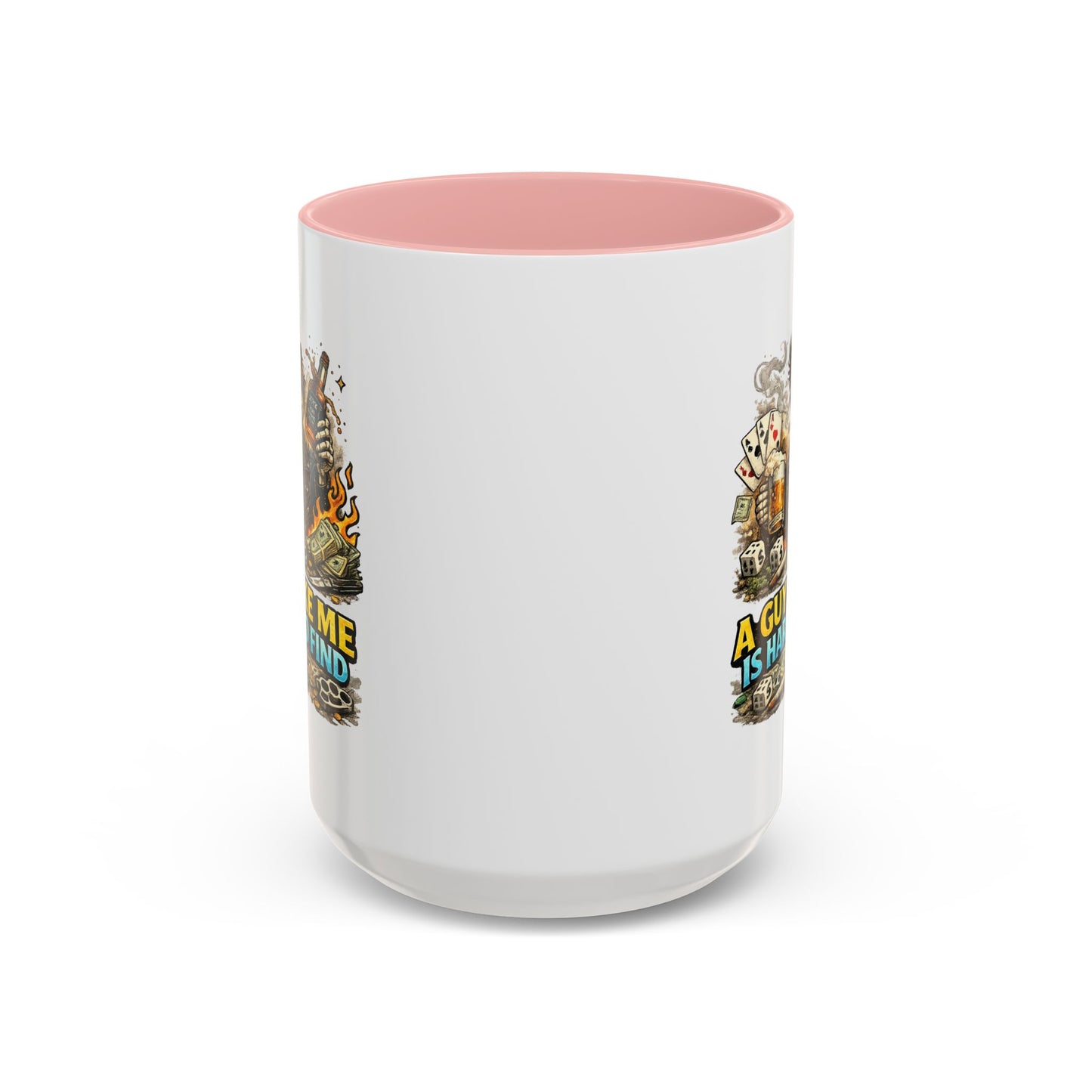 Humor Mug - A Guy Like Me