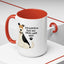 Animal Mug - I'd Love To But