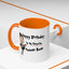 Birthday Mug - My Favorite Human Bean