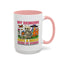 Humor Mug - My Demons