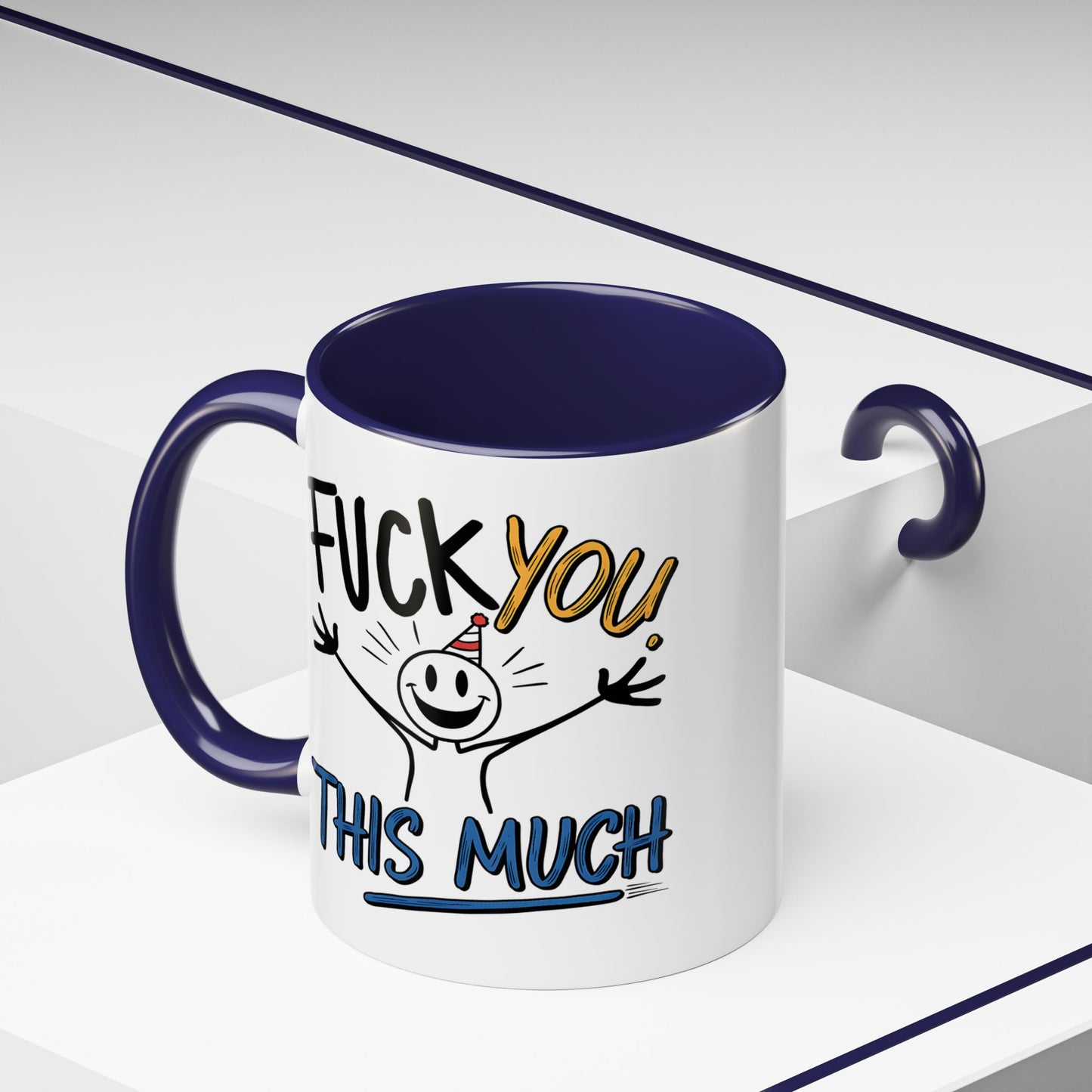 Adult Mug - Fuck you This Much