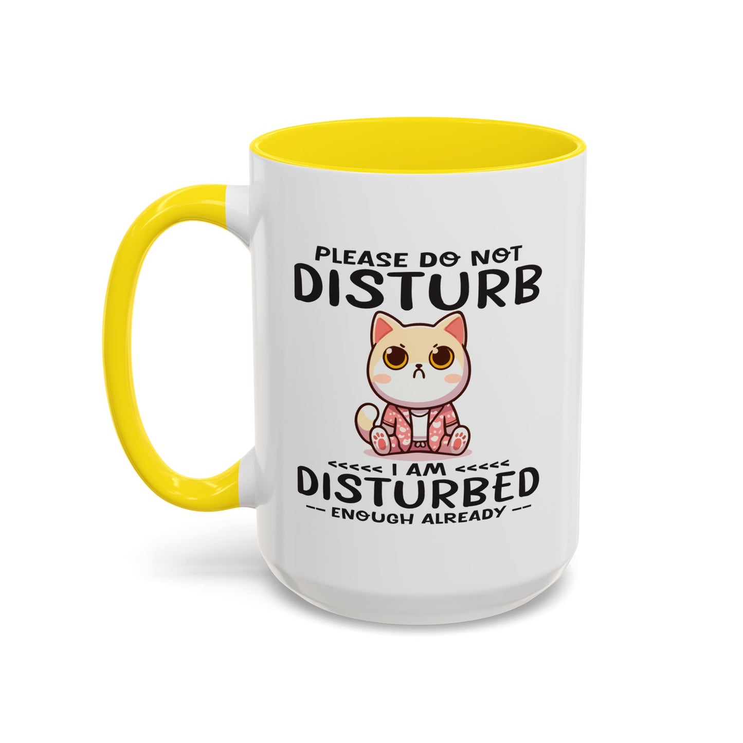 Humor Mug - Please Do Not Disturb