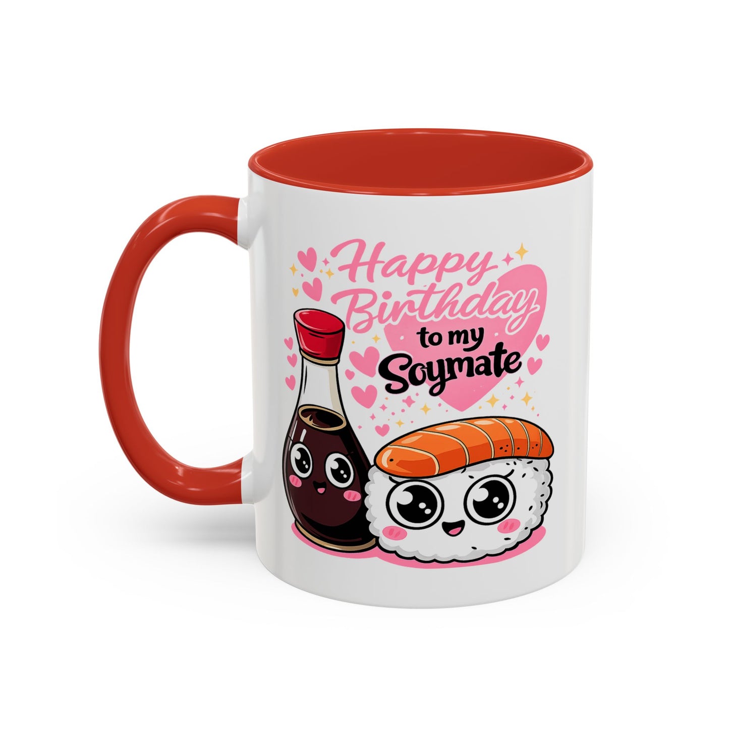 Birthday Mug - Happy Birthday My Soymate