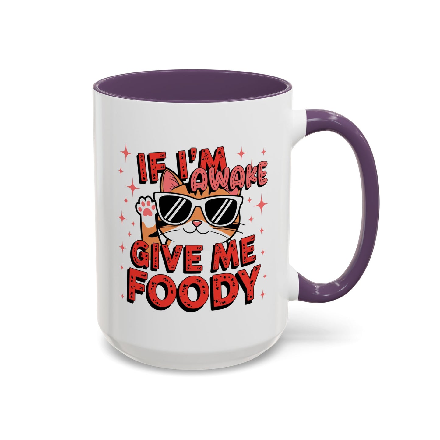 Animal Mug - If I'm Awake Give Me Foody