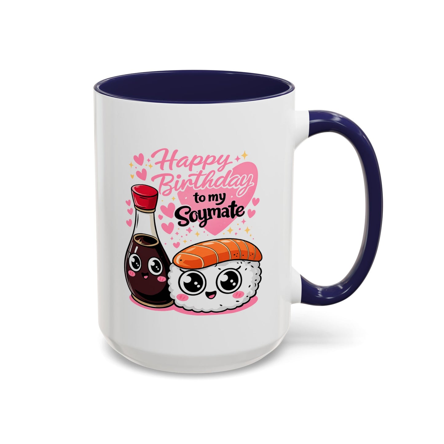 Birthday Mug - Happy Birthday My Soymate