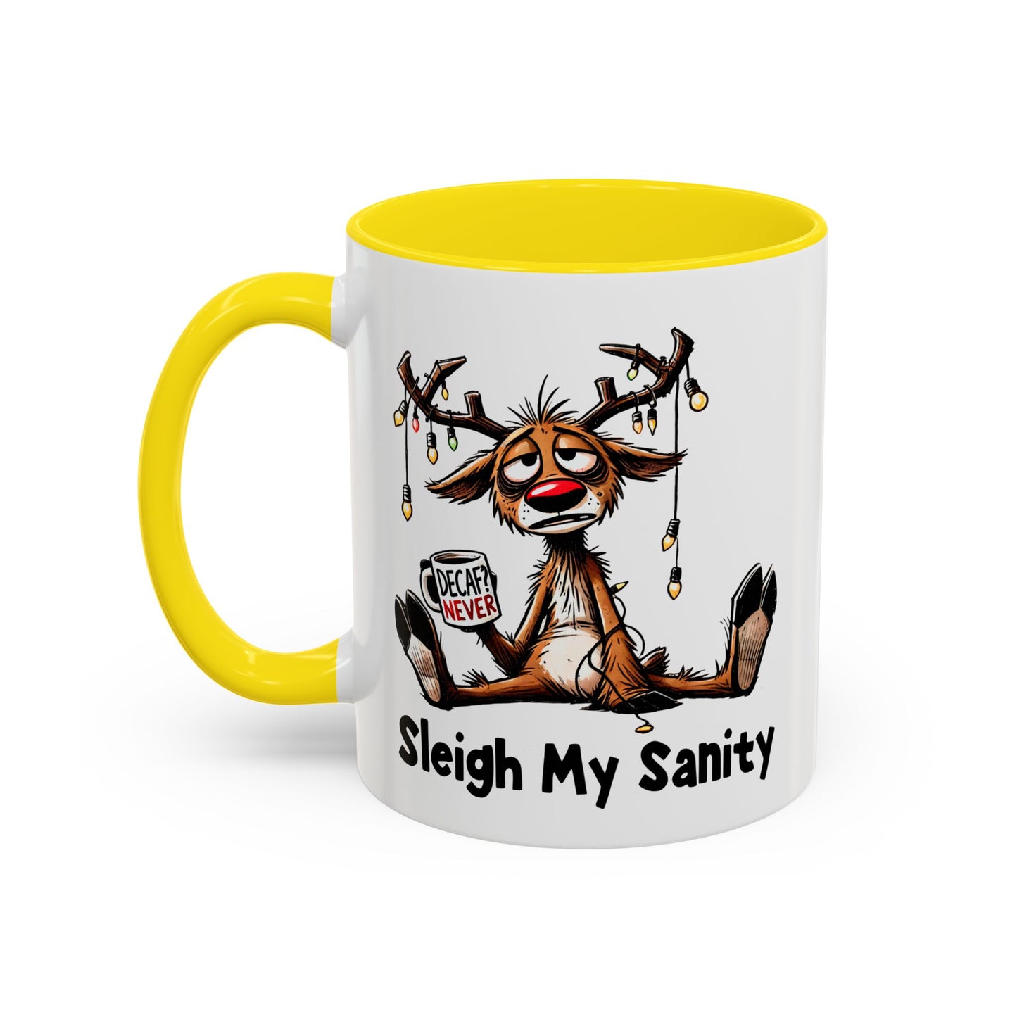 Office Mug - Sleigh My Sanity
