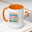 Humor Mug - I Am Not A Control Freak