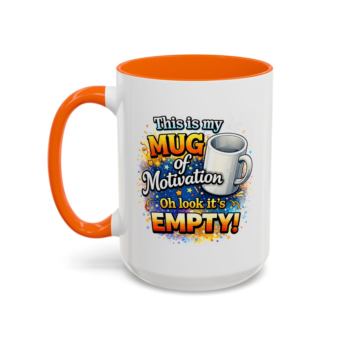 Office Mug - Mug Of Motivation