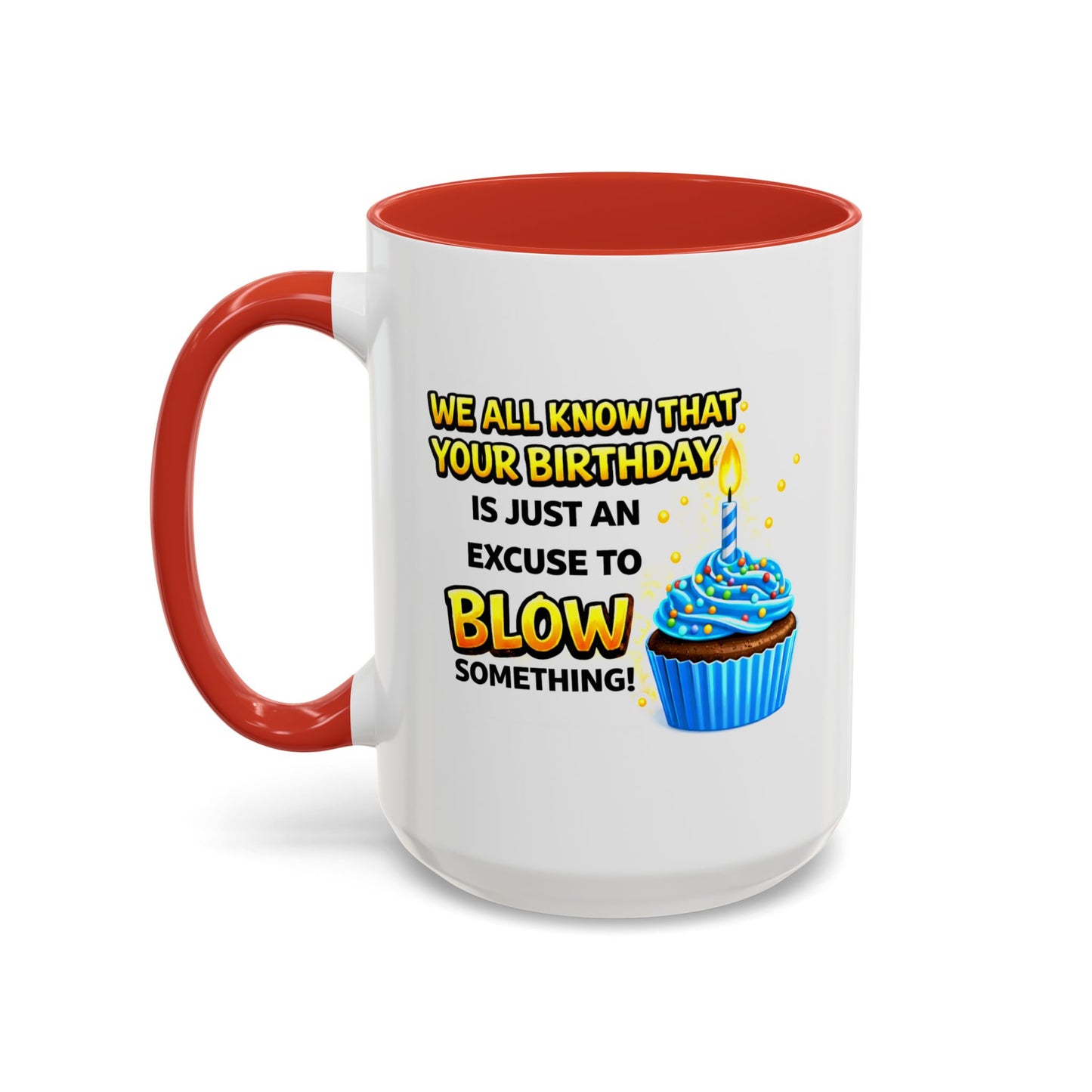 Birthday Mug - We All Know