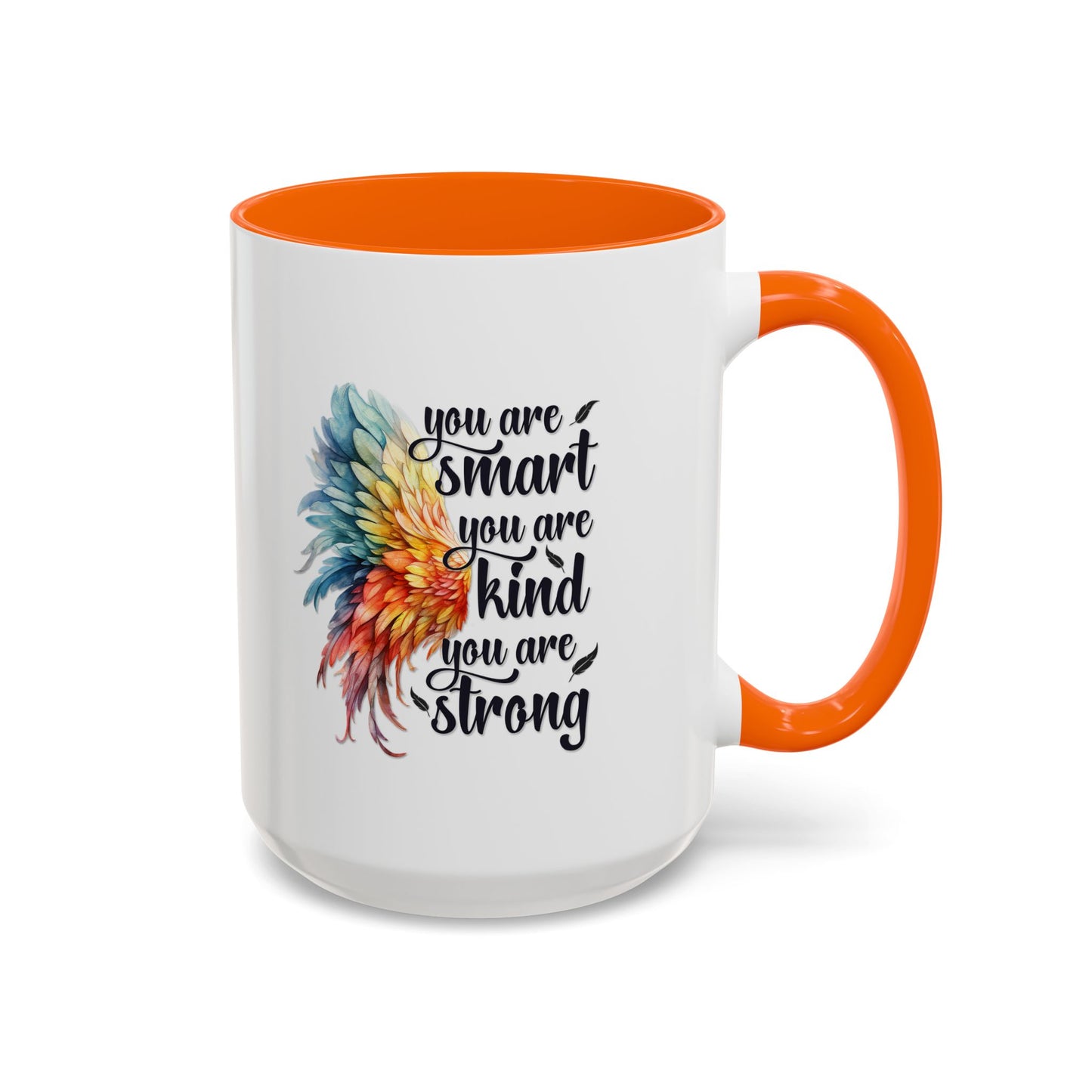 Motivation Mug - You Are Smart