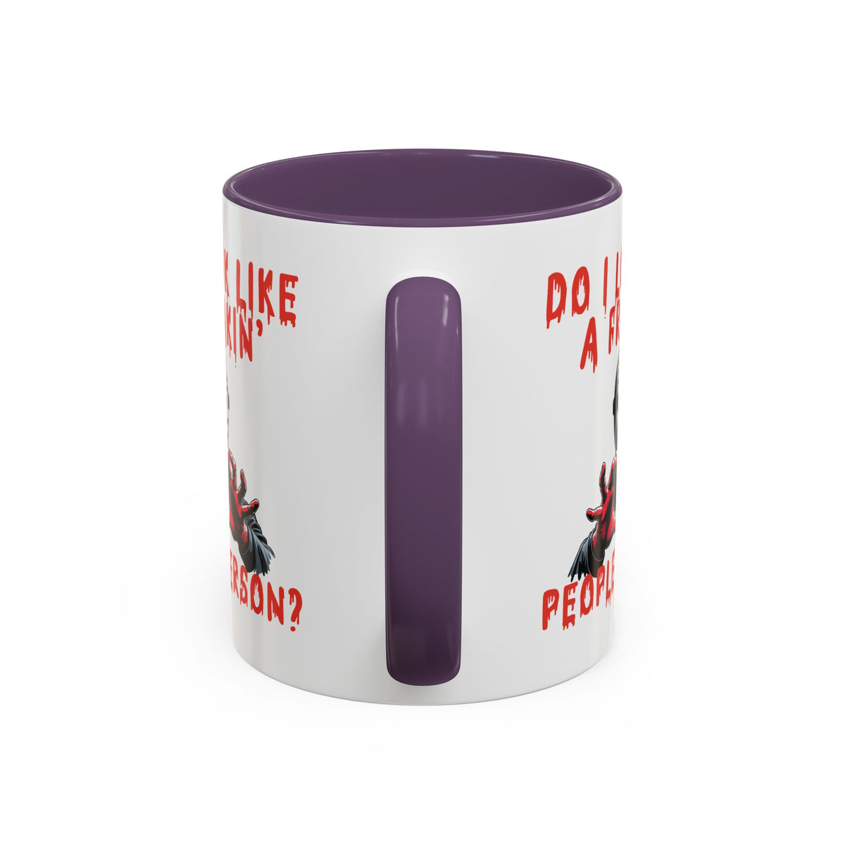 Humor Mug - Do I look Like a Freakin' People Person