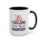 Adventure Mug - I Belong In The Mountains
