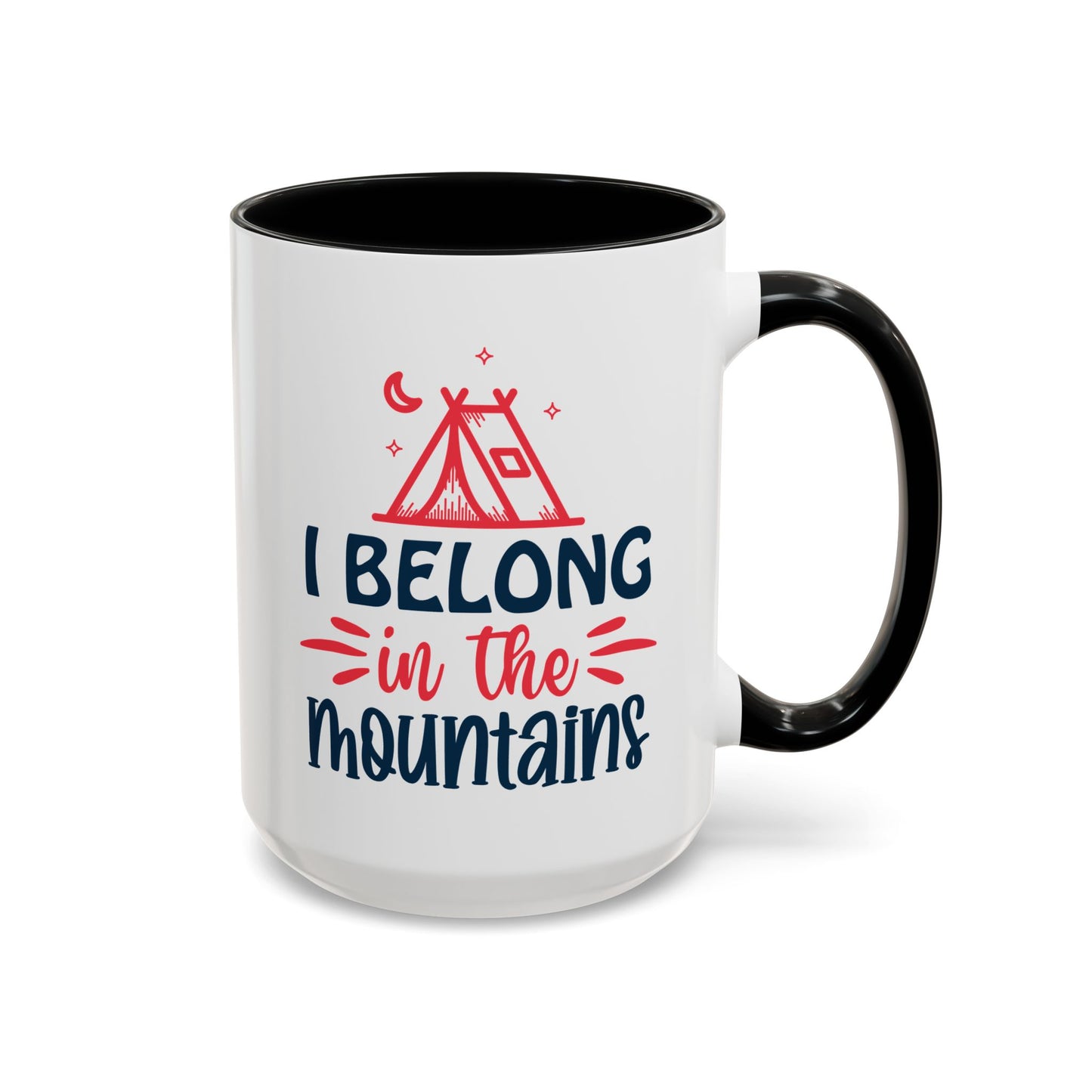 Adventure Mug - I Belong In The Mountains