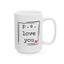 Valentine's Day Mug - P.S. I Love You