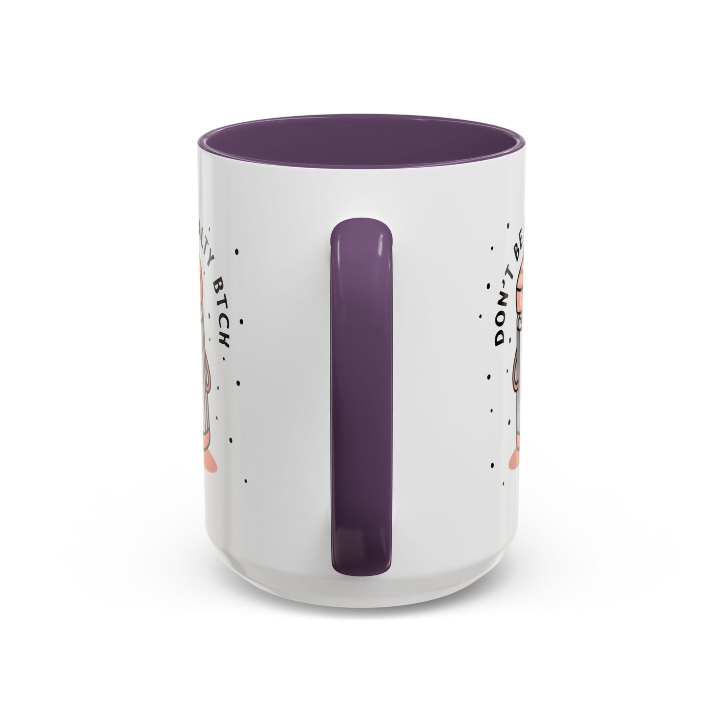 Adult Mug - Don't Be A Salty Bitch