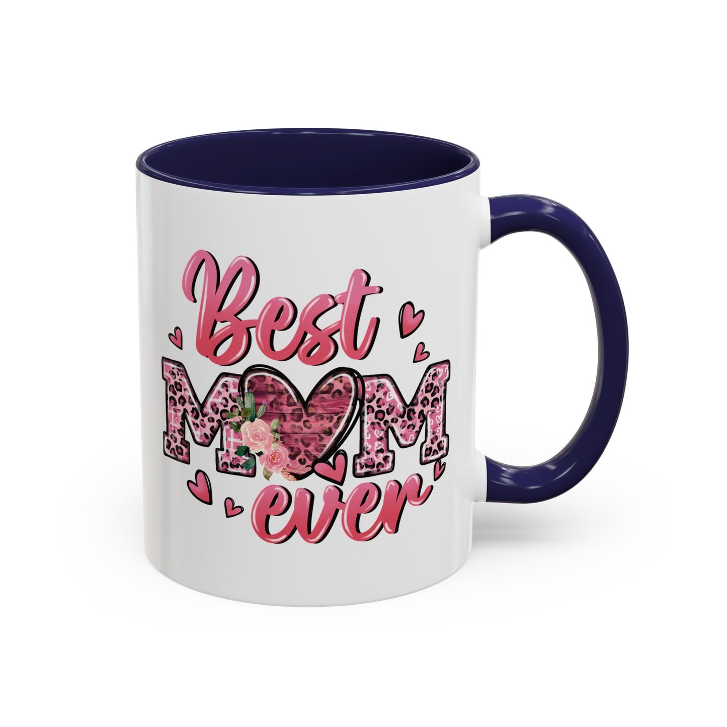 Mother's Day Mug - Best Mom Ever