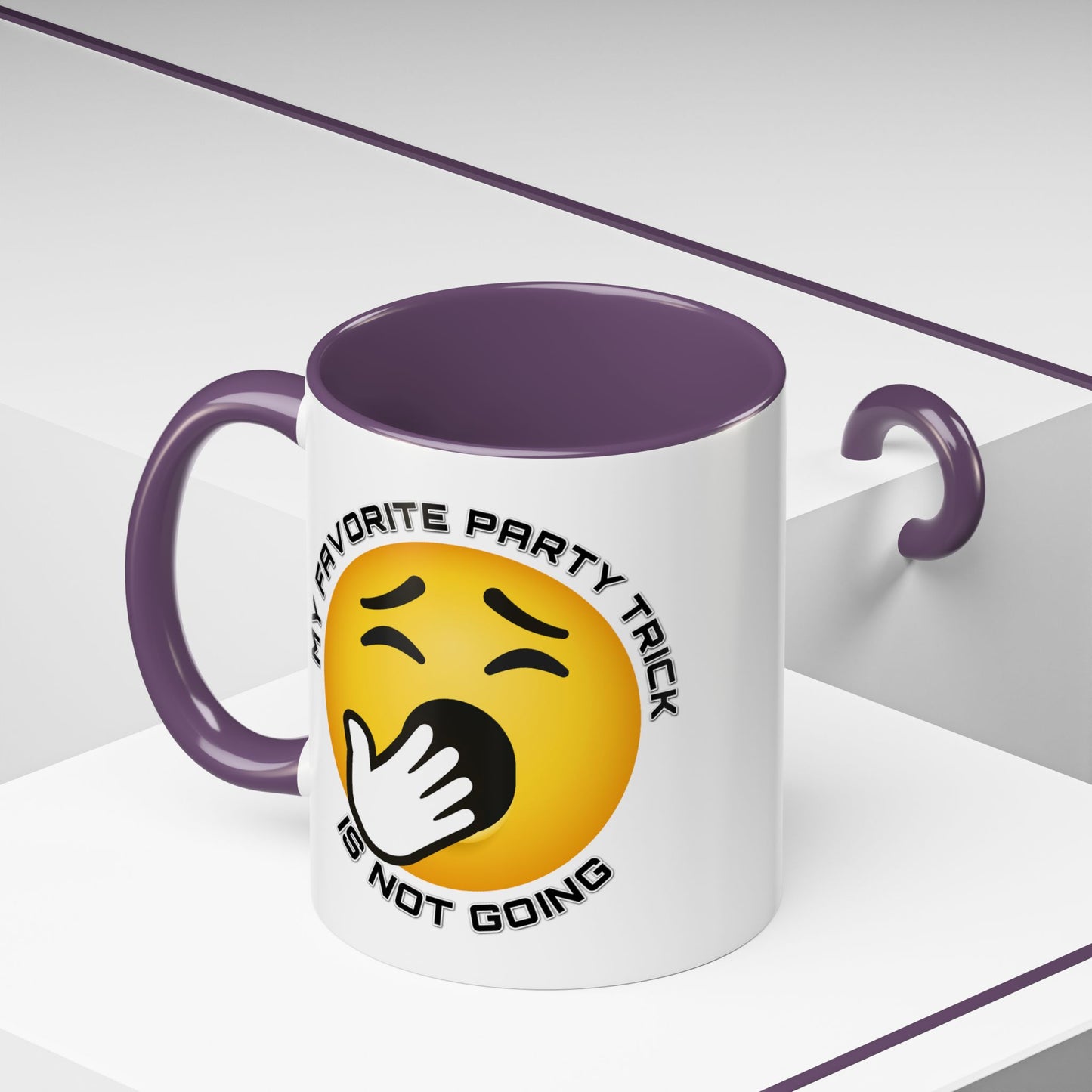 Humor Mug - My Favorite Party Trick is Not Going