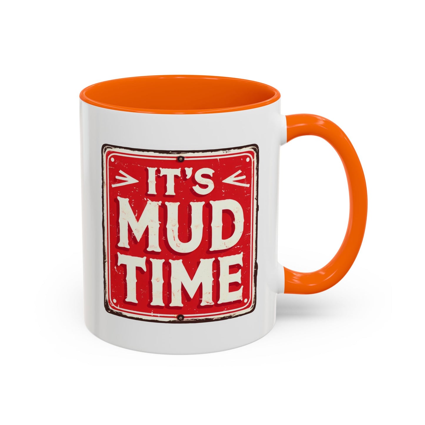 Adventure Mug - It's Mud Time