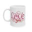 Valentine's Day Mug - Love You Graphic