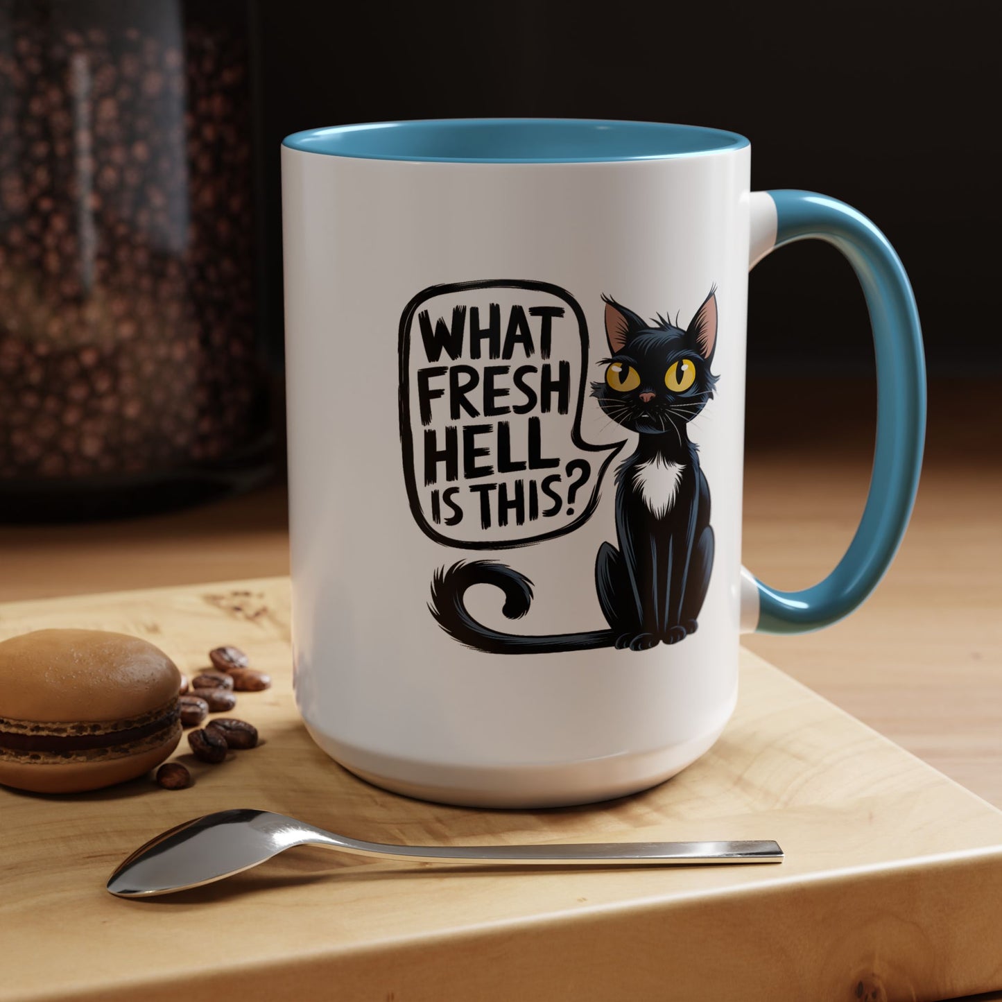 Humor Mug - What Fresh Hell is This?