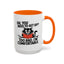 Animal Mug - Oh, You Need To Get Up?
