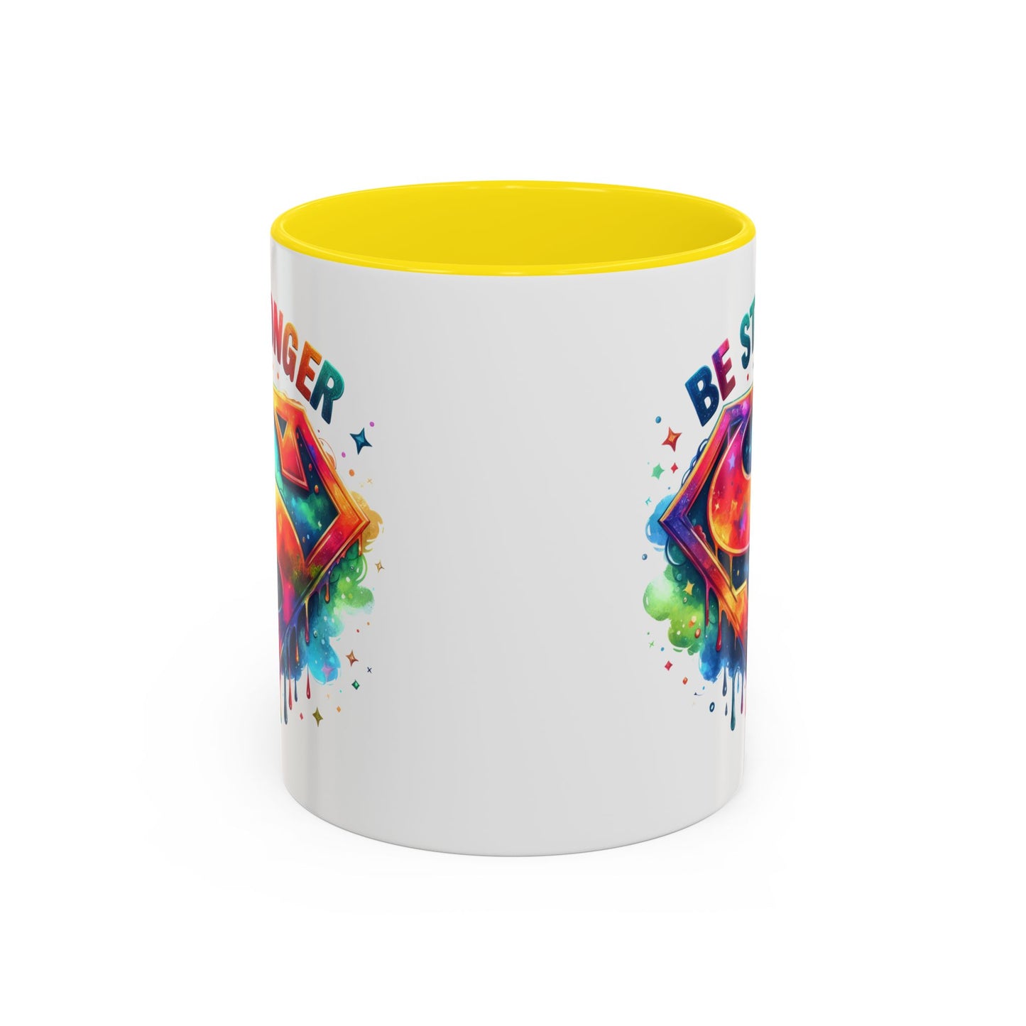 Motivational Mug - Be Stronger