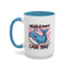 Valentine's Day Mug - I Whale Always Love You