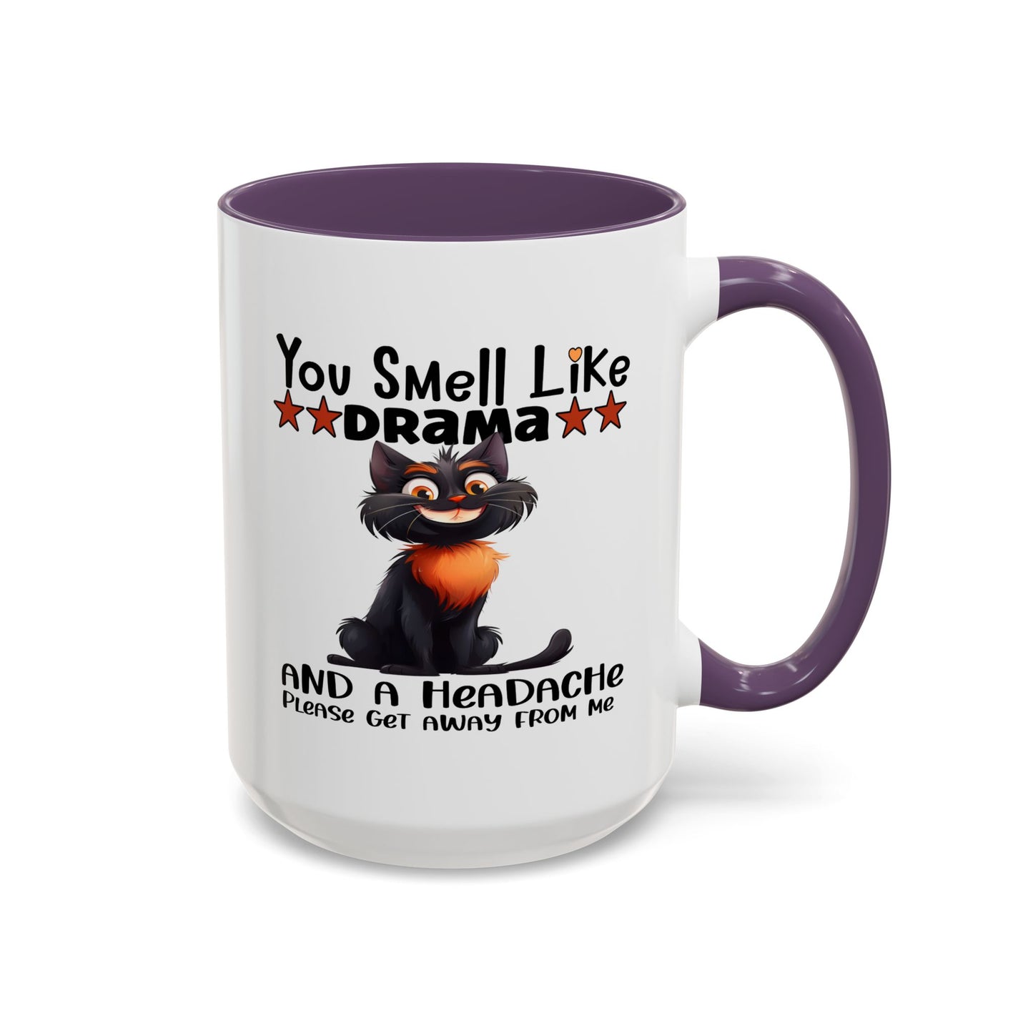 Humor Mug - You Smell Like Drama