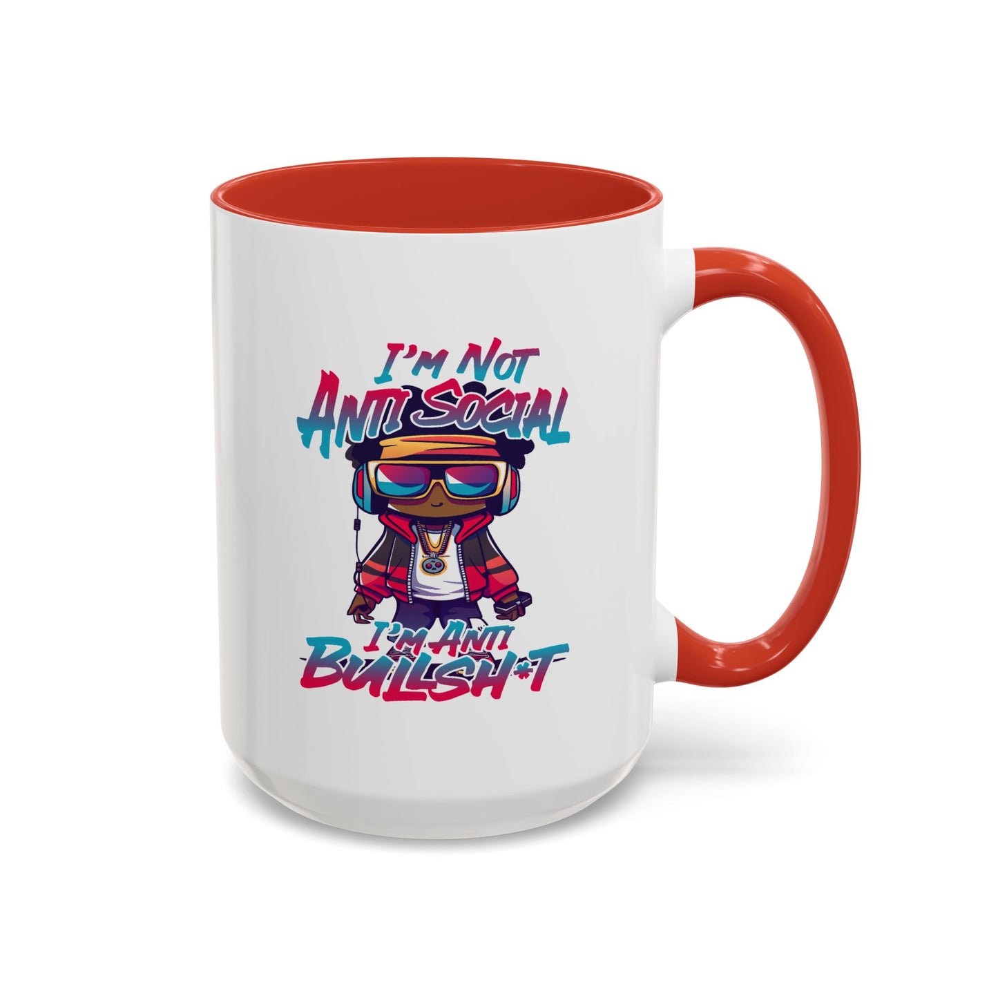 Humor Mug - I'm Not Anti-social