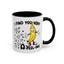 Adult Mug - I Find You Very A-Peel-Ing