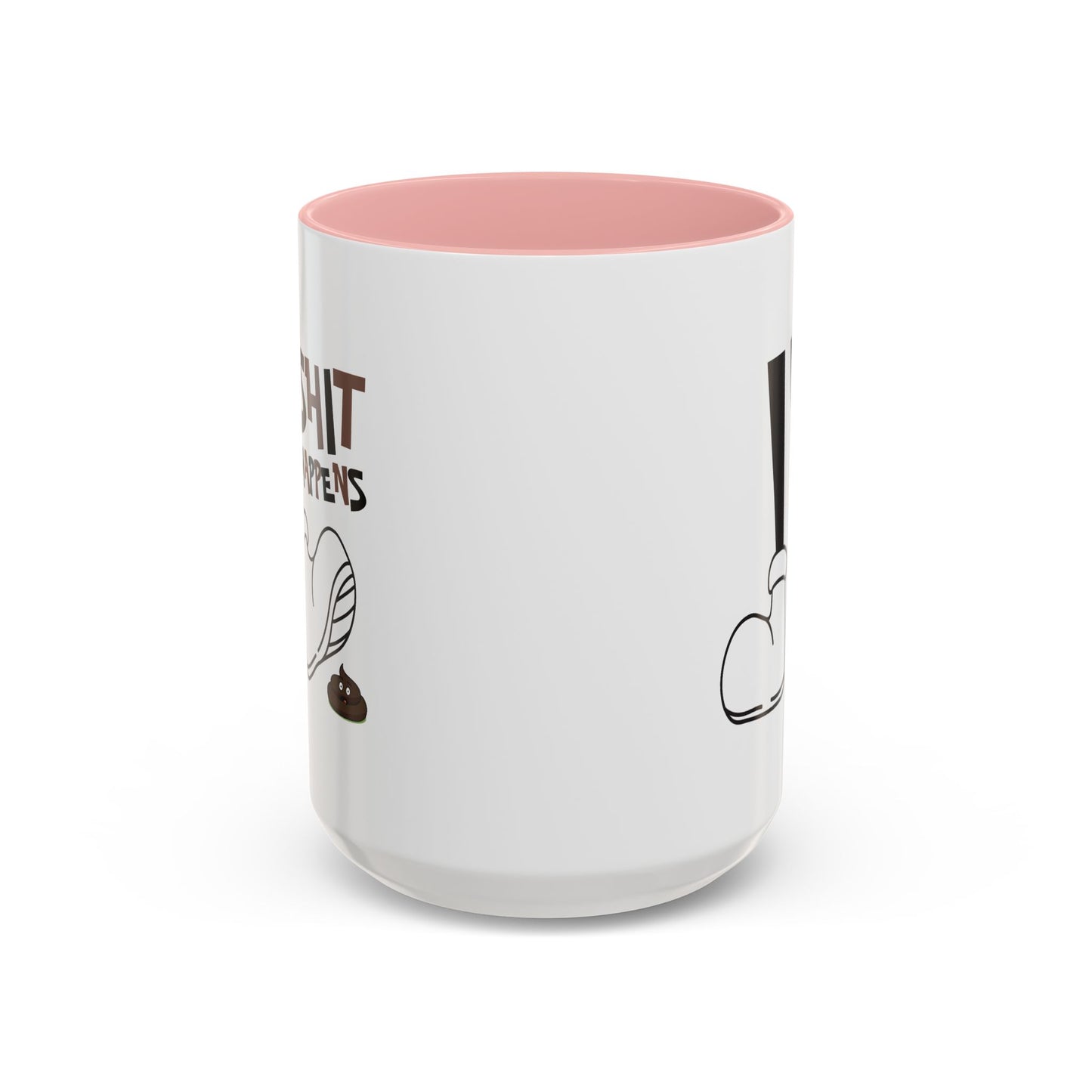 Humor Mug - Shit Happens