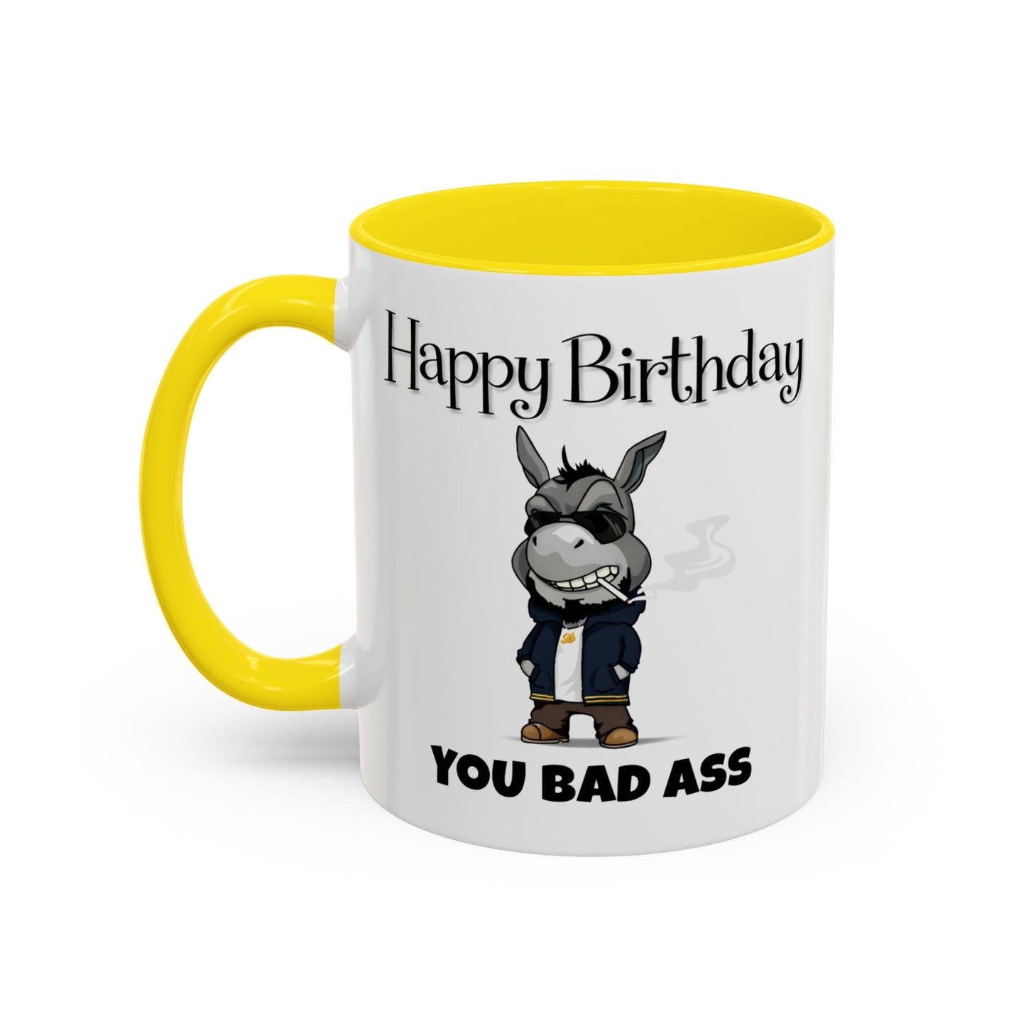 Birthday Mug - You Bad Ass