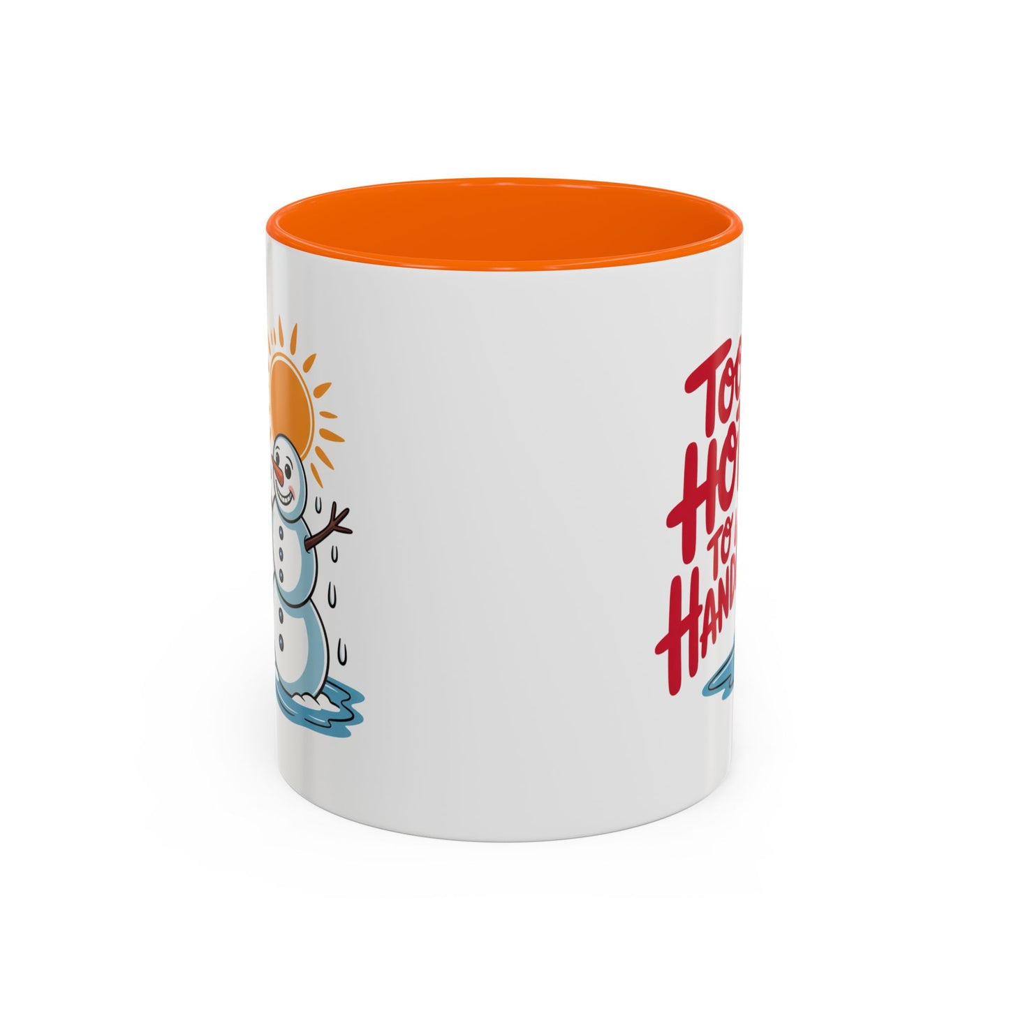 Office Mug - Too Hot