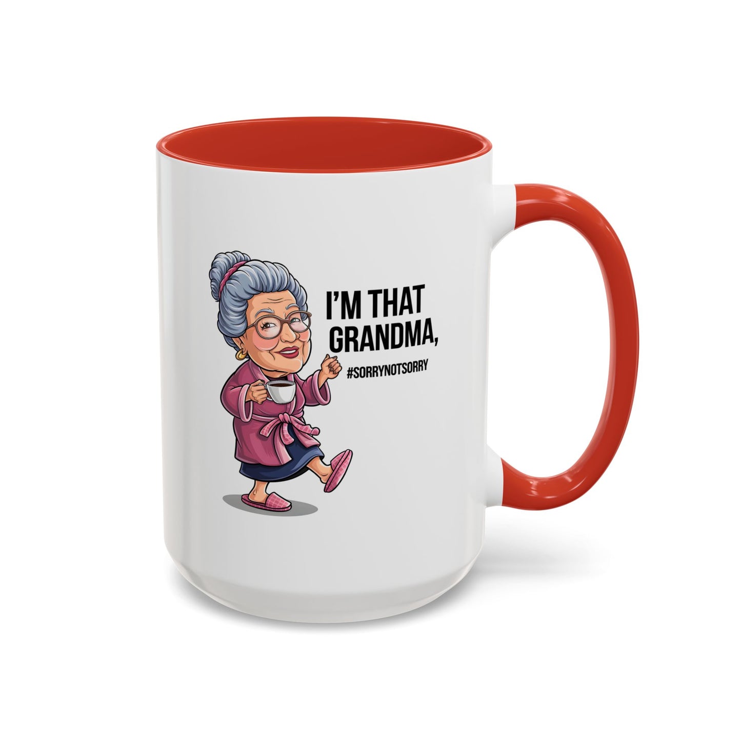 Humor Mug - I'm That Grandma