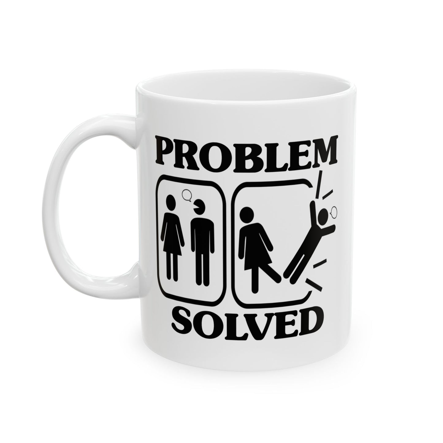 Humor Mug - Problem Solved - Girl Kicks Boy
