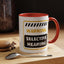 Humor Mug - Warning Selective Hearing