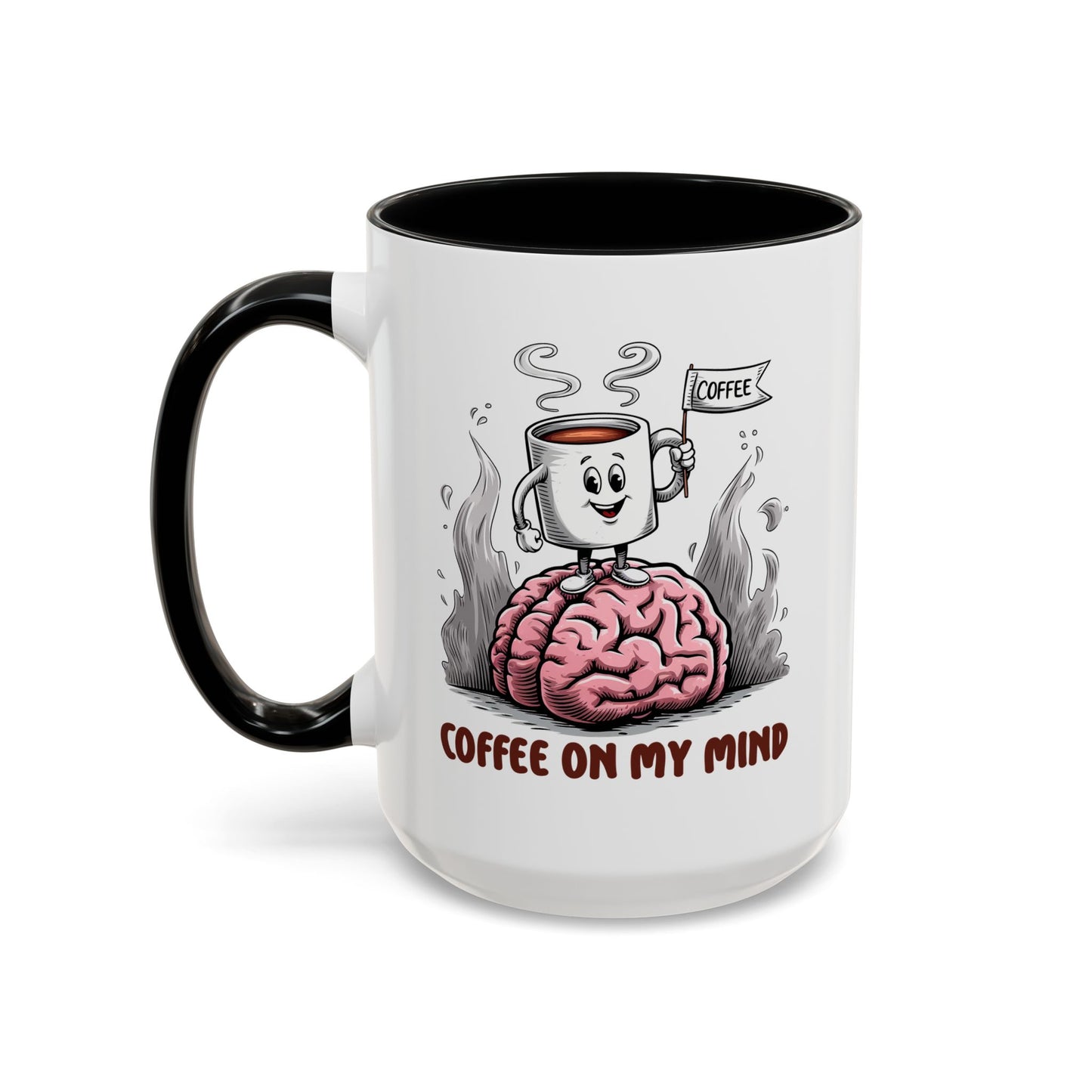 Humor Mug - Coffee on My Mind