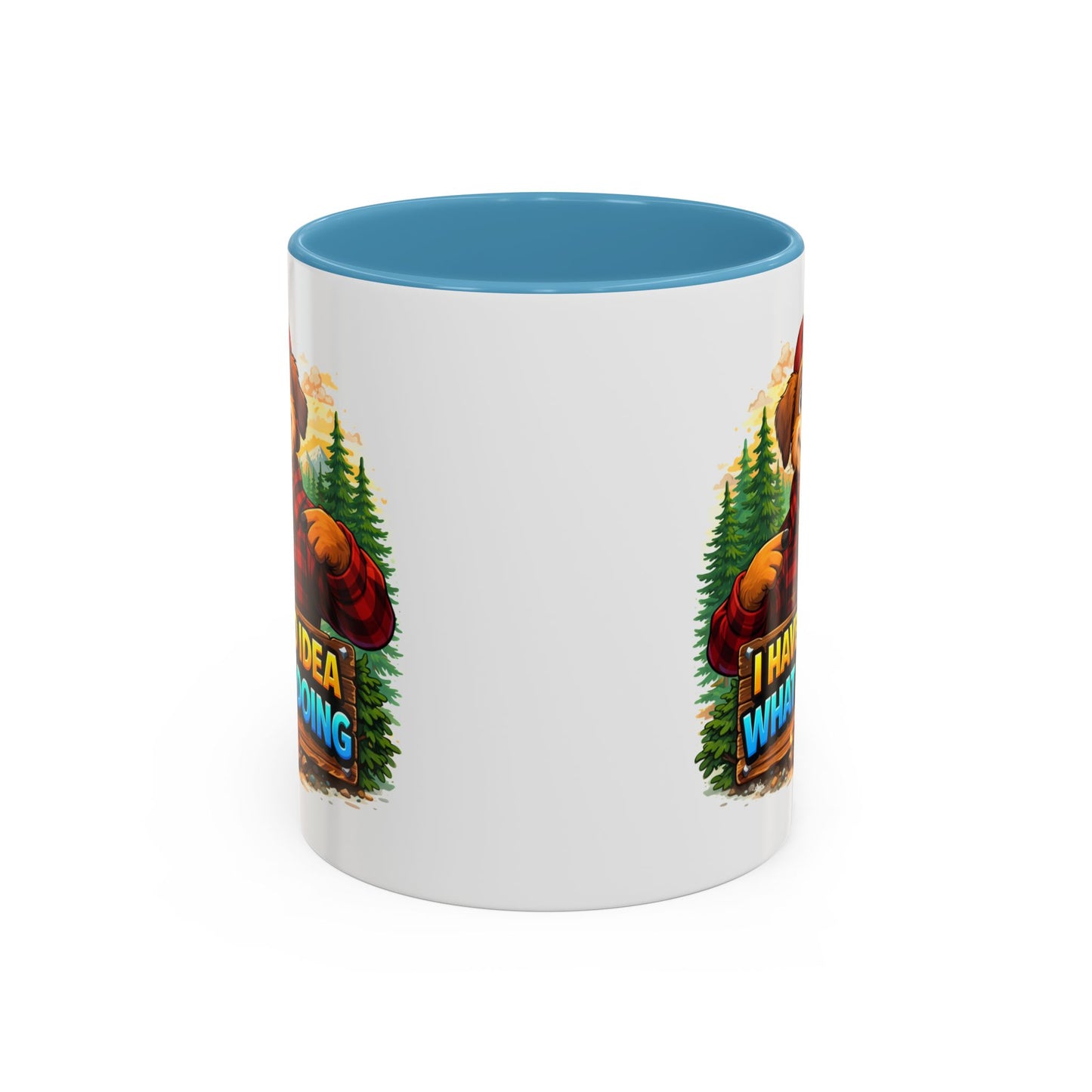 Humor Mug - I Have No Idea