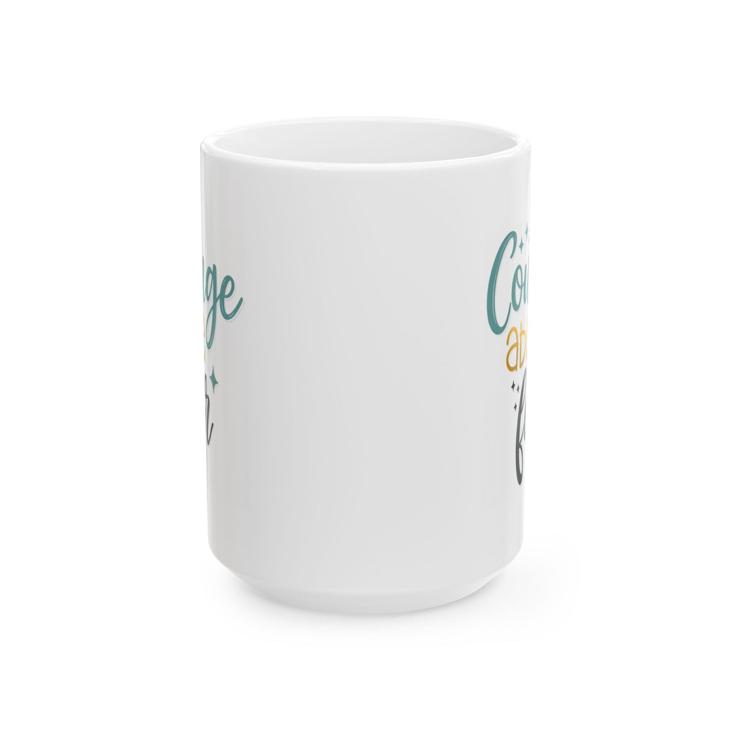 Wellness Mug - Courage Above Fear