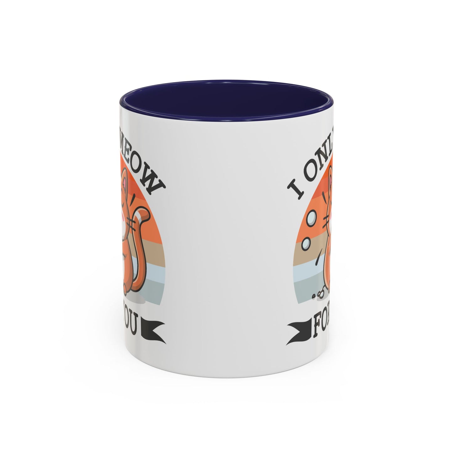 Animal Mug - I Only Meow For You
