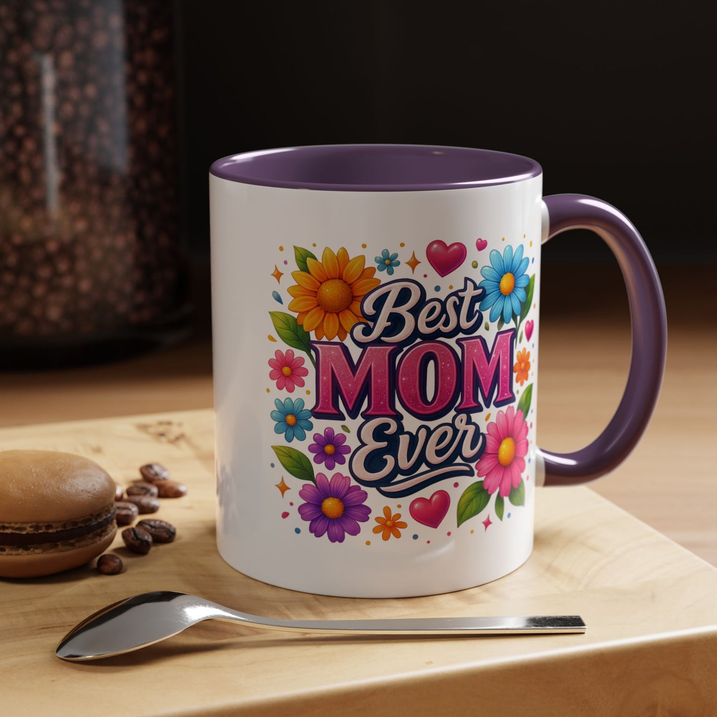 Mother's Day Mug - Best Mom Ever Flowers