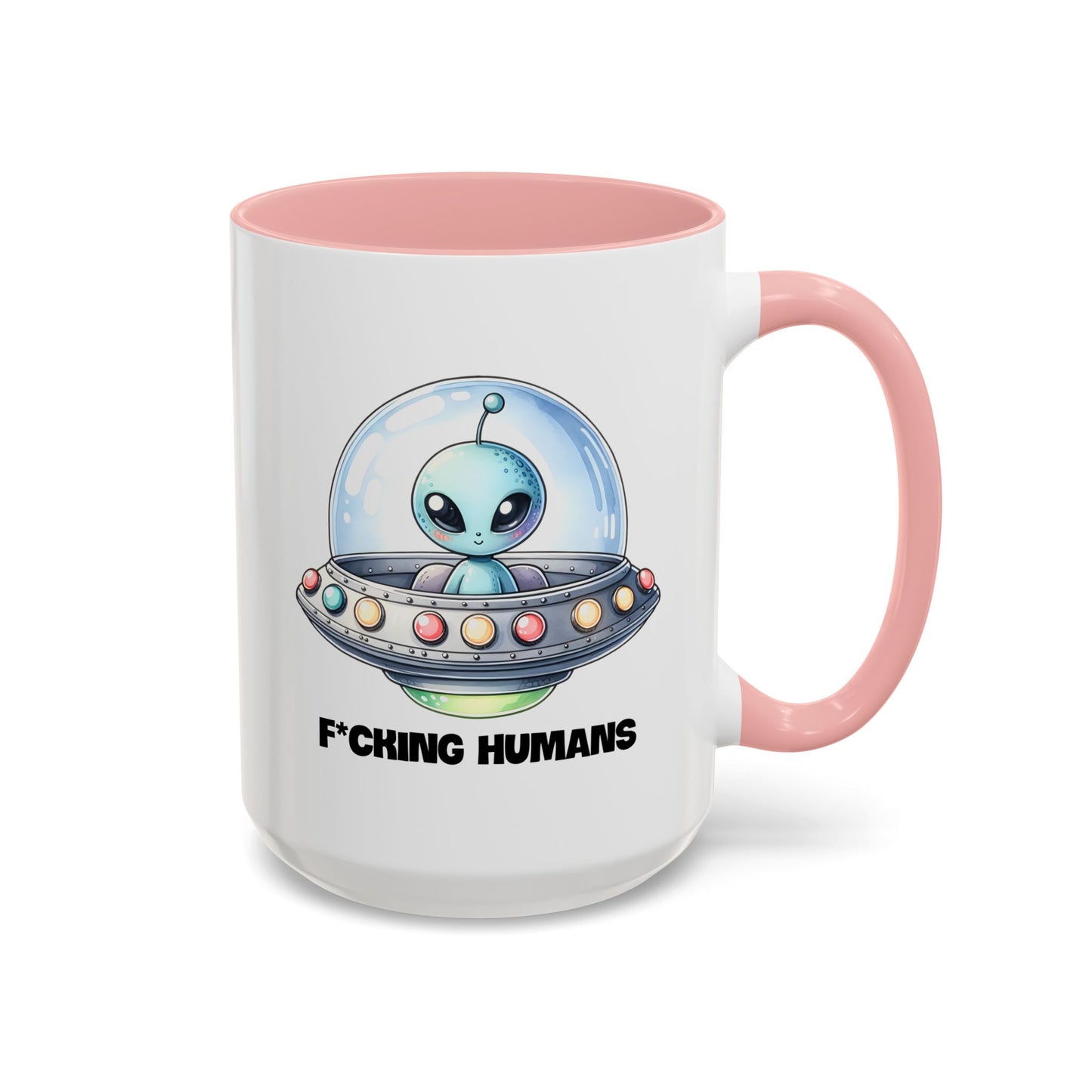 Alien Mug - F*cking Humans